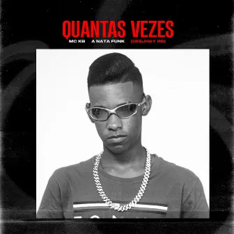 Quantas Vezes by Deejhay RB