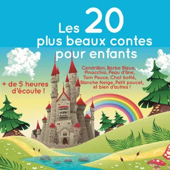 Les 20 plus beaux contes pour enfants by Perrault