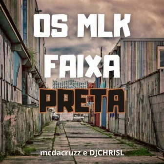 AUTOMOTIVO OS MLK FAIXA PRETA by Mc dacruzz