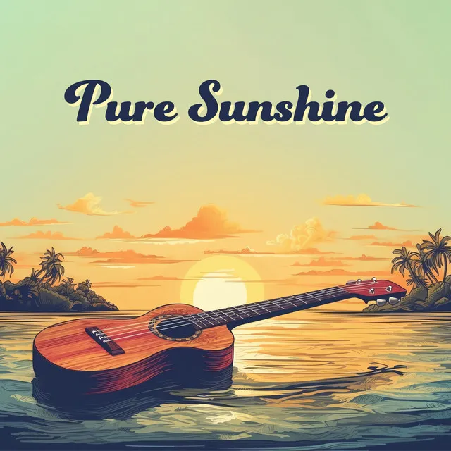 Pure Sunshine: Ukulele Music + Beach Vibes & Hawaiian Dreams