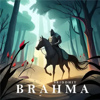 Brahma by Sriddhit