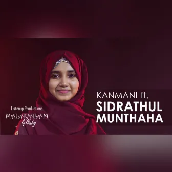 Kanmani by Sidrathul Munthaha