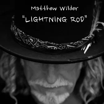 Lightning Rod by Matthew Wilder