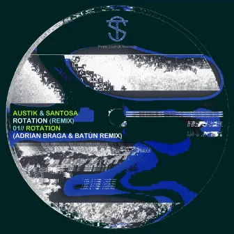 Rotation (Adrian Braga & Batún Remix) by Austik