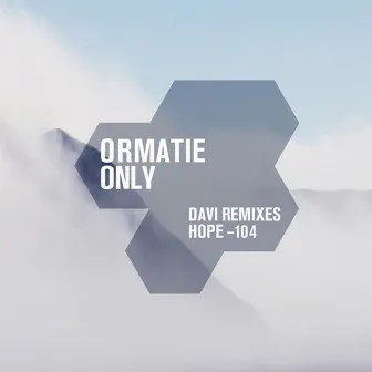 Only by Ormatie