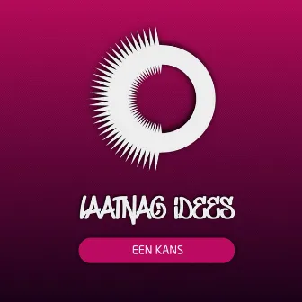 Een kans by Laatnag Idees