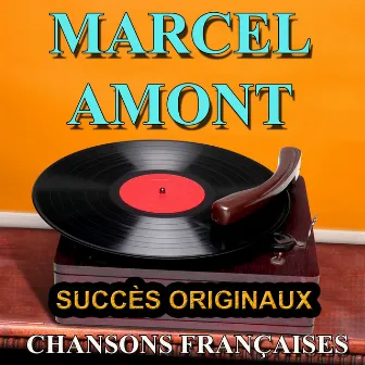 Chansons françaises (Succès originaux) by Marcel Amont