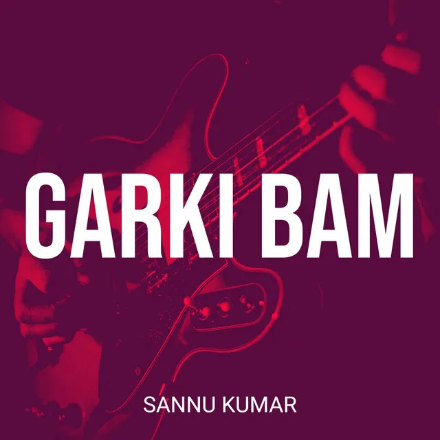 Garki Bam