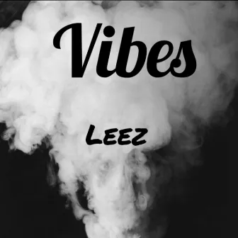 Vibes by Leez