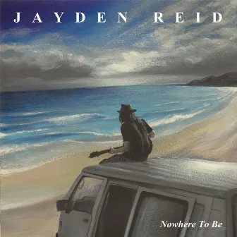 Nowhere to Be by Jayden Reid