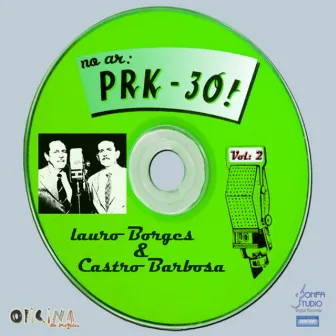 No Ar PRK30!, Vol: 2 by Castro Barbosa