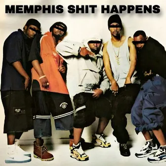 MEMPHIS SHIT HAPPENS by wwertink