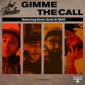 Gimme The Call by Jimi Needles