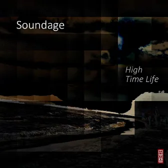 High / Time Life by Soundage