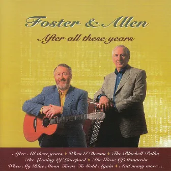 After All These Years by Foster & Allen