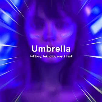 Umbrella (Techno) by Tektony