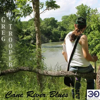 Cane River Blues by Greg Trooper