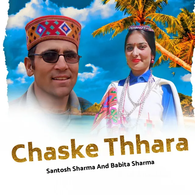 Chaske Thhara