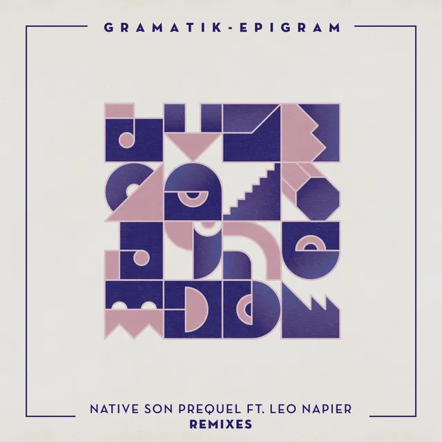 Native Son Prequel (Jenaux Remix)