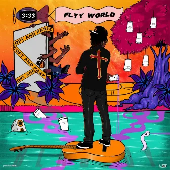 3:33 in FLYY World: Deluxe by BlacBoy