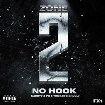 No Hook by Zone 2