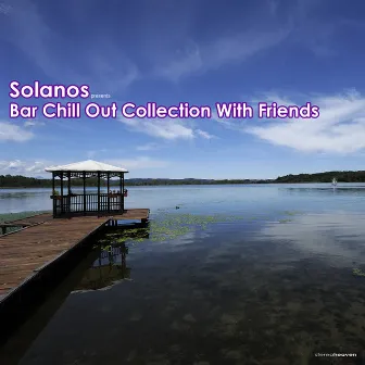 Solanos Presents Bar Chill Out Collection With Friends by Solanos