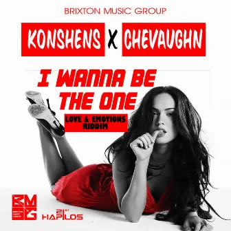 I Wanna Be the One by Chevaughn