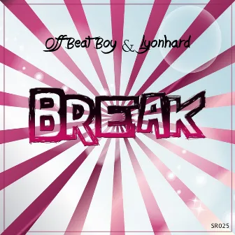 Break (feat. Lyonhard) by Off Beat Boy