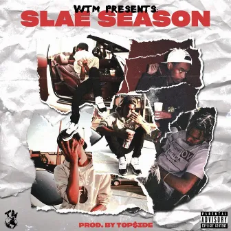 Slae Season by Top$ide