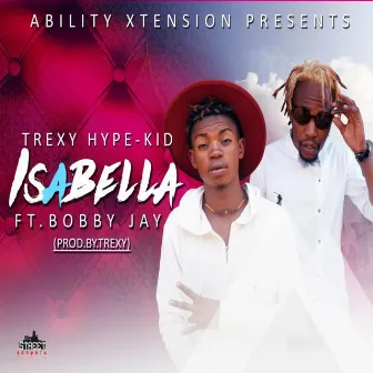 Isabella by Trexy Hype Kid