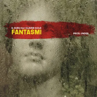 Fantasmi by Il Guru