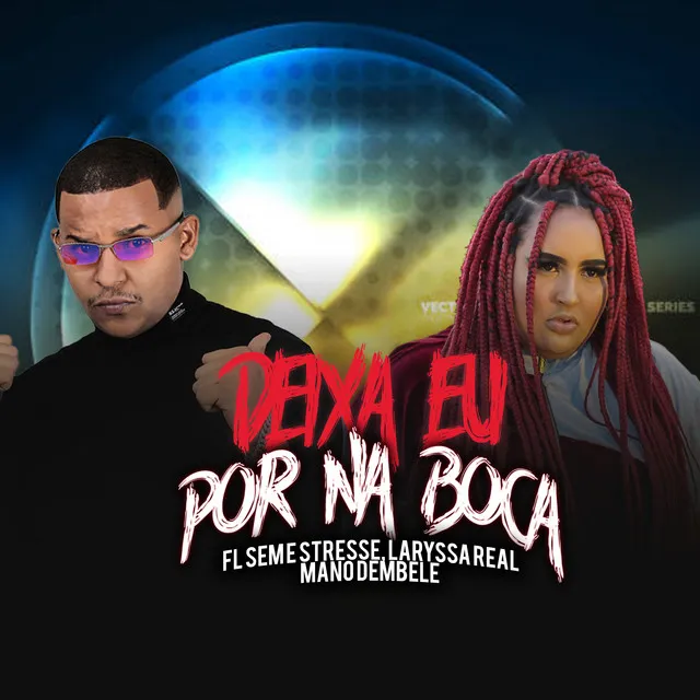 Deixa Eu por na Boca (Remix Brega Funk)