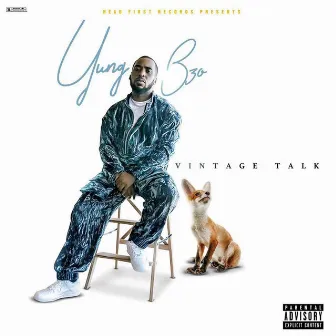 Vintage Talk by Yung Bzo