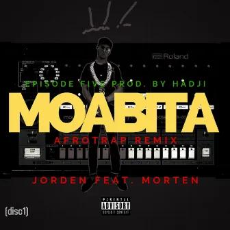 MOABITA (Afrotrap Remix) by Jorden