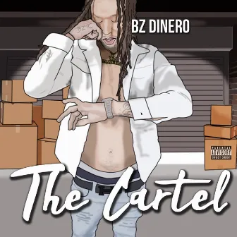 The Cartel by Bz Dinero