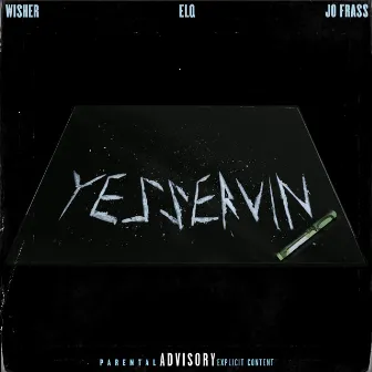 YESSERVIN by Jo Frass