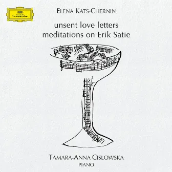 Kats-Chernin: Unsent Love Letters, Meditations On Erik Satie by Elena Kats-Chernin