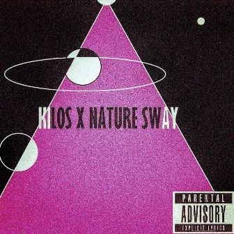 Kilos X Nature Sway by Killer Gram