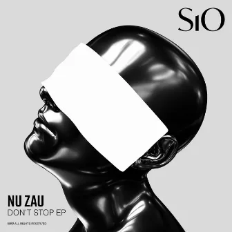 Don't Stop EP by Nu Zau