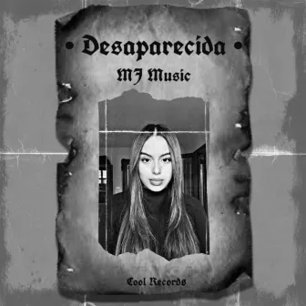 Desaparecida by MJ Music