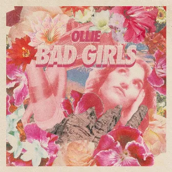 Bad Girls by OLLIE