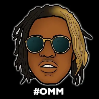 On My Mama by OMM King