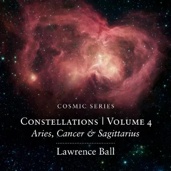 Constellations Volume 4 by Lawrence Ball