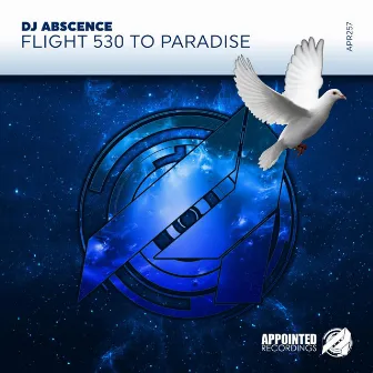 Flight 530 To Paradise by DJ Abscence