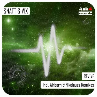 Revive by Snatt & Vix