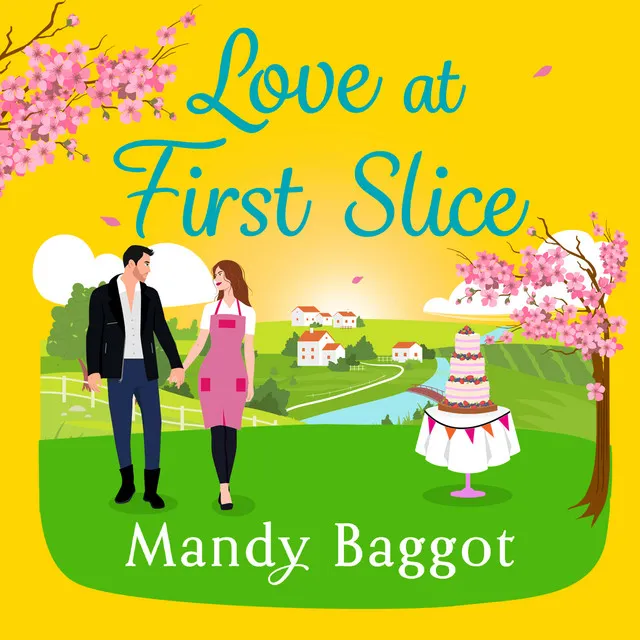 Chapter 4 - Love at First Slice - A gorgeous, romantic read from top 20 bestseller Mandy Baggot for summer 2024