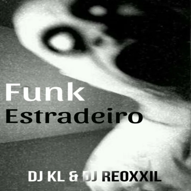 FUNK ESTRADEIRO