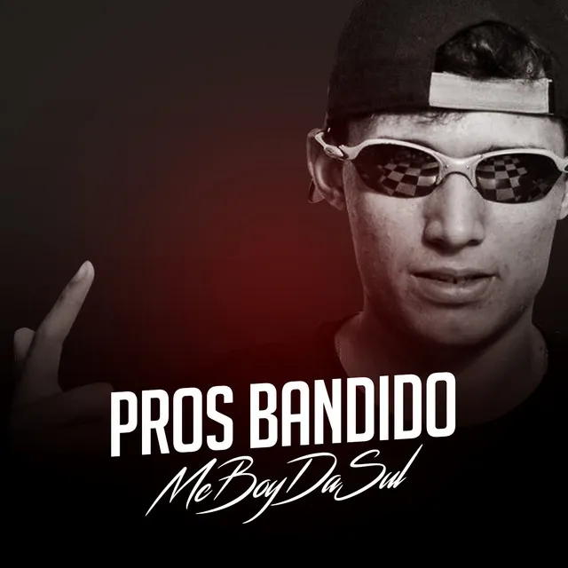 Pros Bandido