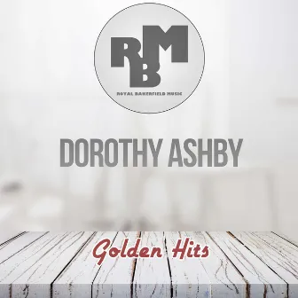 Golden Hits by Dorothy Ashby