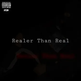 Realer Than Real by Ragin